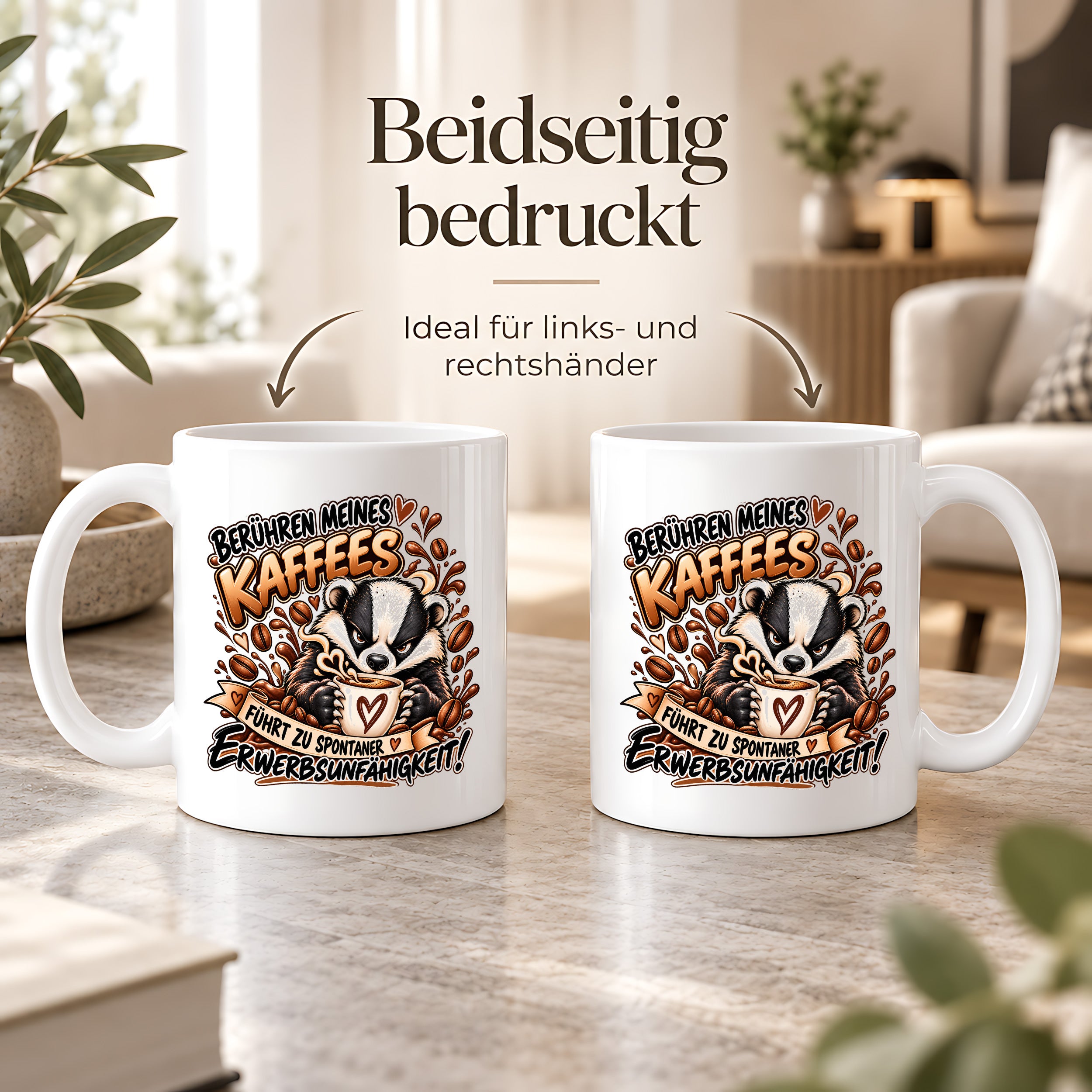 Herzbotschaft Dachs Tasse – Berühren meines Kaffees führt zu spontaner Erwerbsunfähigkeit – Lustige Kaffeetasse mit frechem Dachs Motiv – Geschenk für Kaffeeliebhaber, Kollegen und Büro – 330 ml