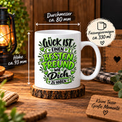 Herzbotschaft Bester Freund Tasse – Glück ist einen besten Freund wie dich zu haben – Kaffeetasse 330 ml mit Freundschaftsspruch und grünem Herz Motiv – Geschenk für besten Freund, Kumpel und Lieblingsmenschen – Freundschaft Geschenkidee