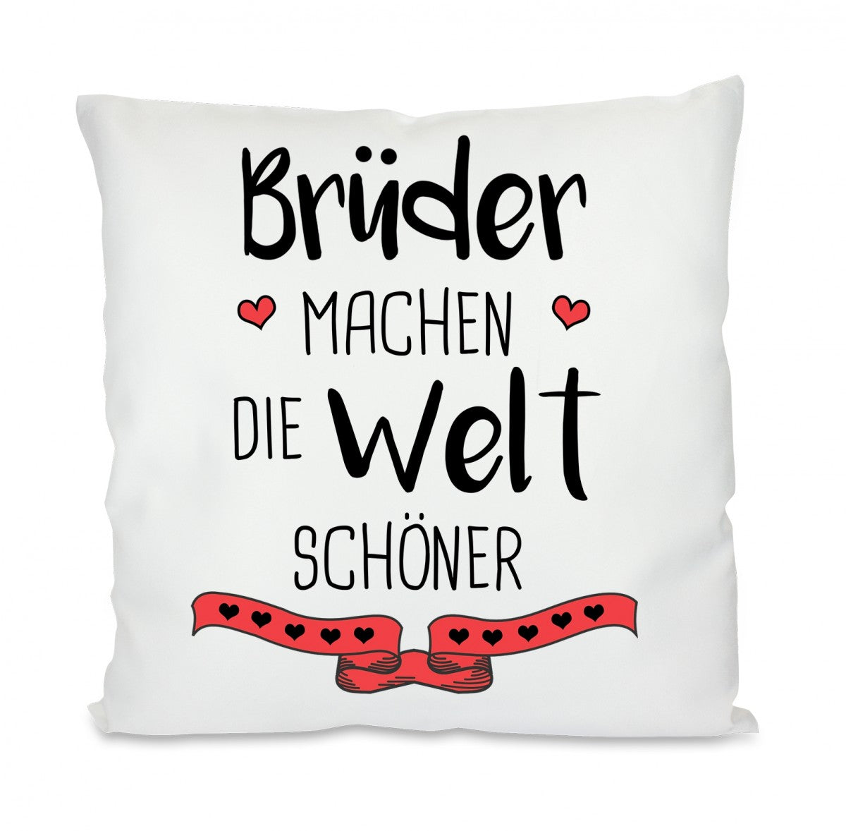 Kissen mit Motiv - Brüder machen die Welt schöner - Dekokissen mit Füllung | 40x40cm