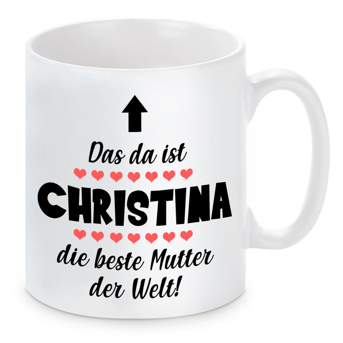 personalisierte Tasse mit Motiv - Das da ist die beste Mutter der Welt! - mit Wunschname