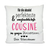 Kissen mit Motiv - Für die absolut perfekteste im Universum - Cousine - Dekokissen mit Füllung | 40x40cm