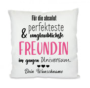 Kissen mit Motiv - Für die absolut perfekteste im Universum - Freundin - Dekokissen mit Füllung | 40x40cm