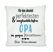 Kissen mit Motiv - Für den absolut perfektesten im Universum - Opa - Dekokissen mit Füllung | 40x40cm