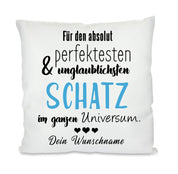 Kissen mit Motiv - Für den absolut perfektesten im Universum - Schatz - Dekokissen mit Füllung | 40x40cm