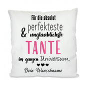 Kissen mit Motiv - Für die absolut perfekteste im Universum - Tante - Dekokissen mit Füllung | 40x40cm