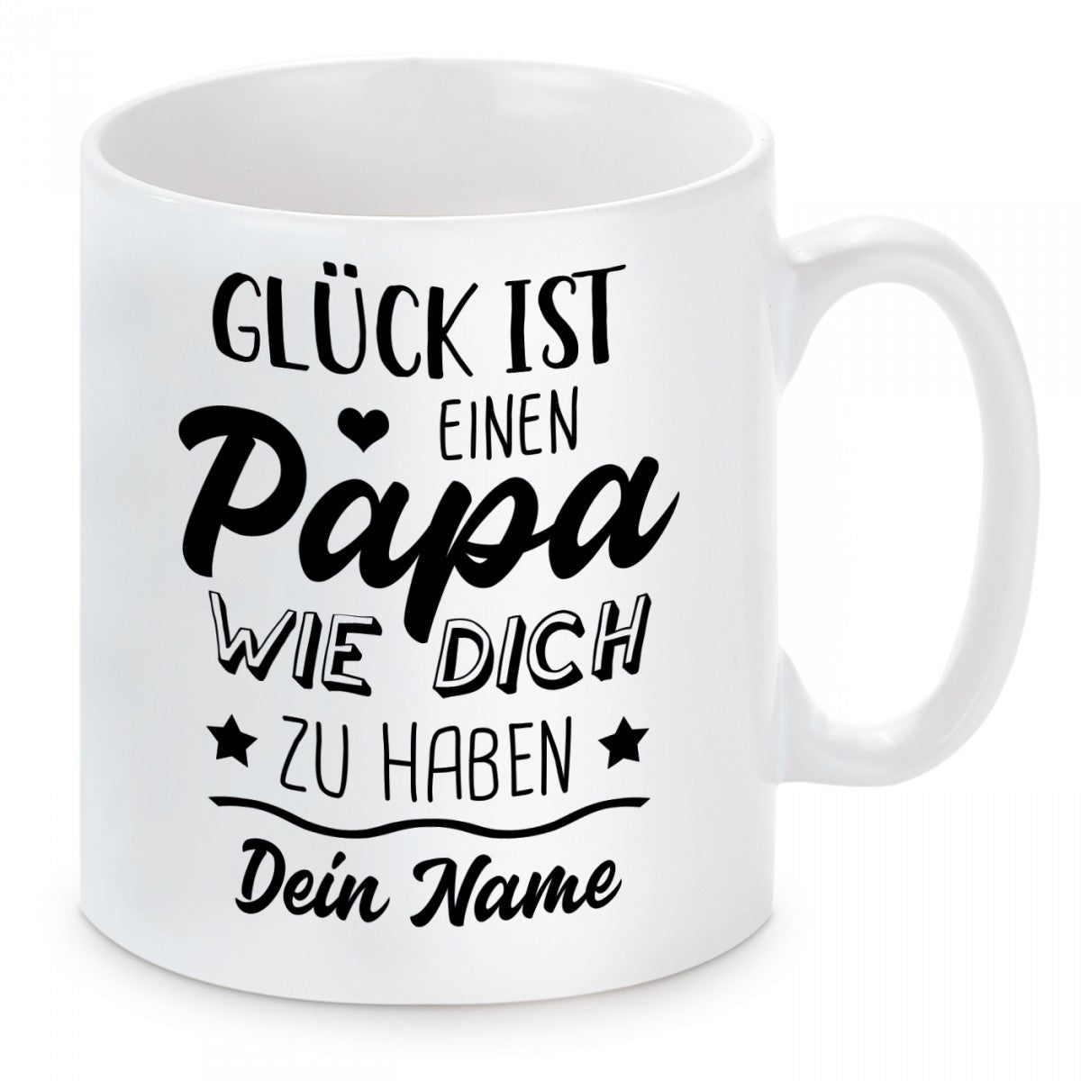 personalisierte Tasse mit Motiv - Glück ist einen Papa wie dich zu haben - mit Wunschname