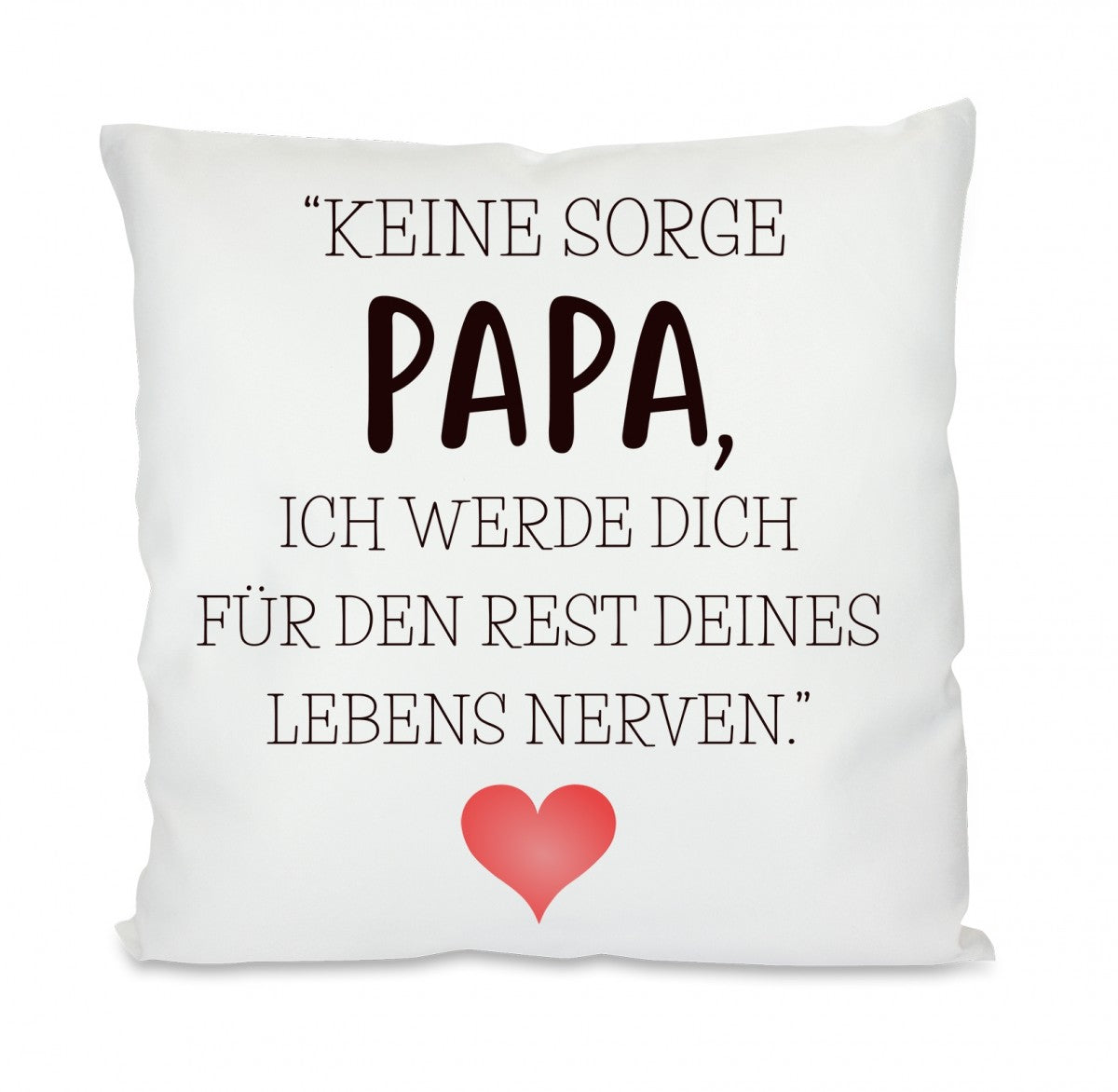 keine_sorge_papa_-_kissen.jpg