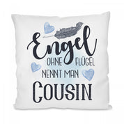 Kissen mit Motiv - Engel ohne Flügel nennt man Cousin - Dekokissen mit Füllung | 40x40cm