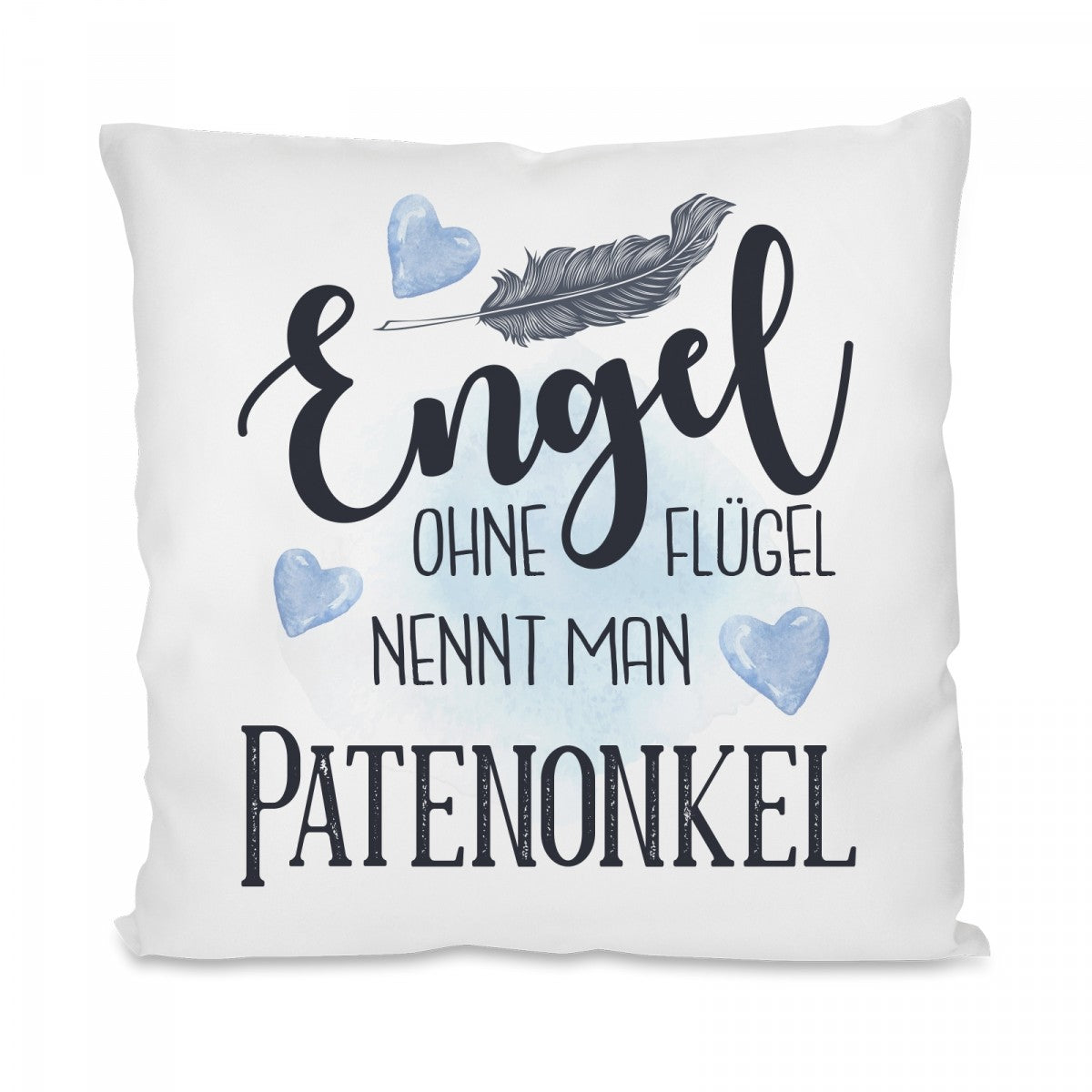 Kissen mit Motiv - Engel ohne Flügel nennt man Patenonkel - Dekokissen mit Füllung | 40x40cm