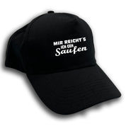 Baseball Cap - Mir reicht´s ich geh Saufen - Farbwahl | Unisex | OneSize durch verstellbaren Klettverschluss