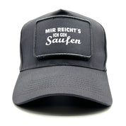 Baseball Cap mit Patch - Mir reicht´s ich geh Saufen - Farbwahl | Unisex | OneSize durch verstellbaren Klipp-Verschluss