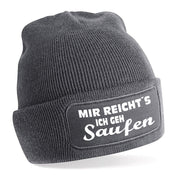 Beanie Strickmütze mit Spruch | Mir reicht´s ich geh Saufen | Farbwahl | Angenehm weich | Onesize