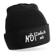 Beanie Strickmütze mit Spruch | Nö - Einfach nö | Farbwahl | Angenehm weich | Onesize