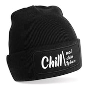 Beanie Strickmütze mit Spruch | Chill mal dein Leben | Farbwahl | Angenehm weich | Onesize