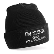 Beanie Strickmütze mit Spruch | Nicer than my Face looks | Farbwahl | Angenehm weich | Onesize