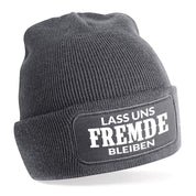 Beanie Strickmütze mit Spruch | Lass uns Fremde bleiben | Farbwahl | Angenehm weich | Onesize