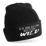 Beanie Strickmütze mit Spruch | Ich bin klein aber extrem Wild | Farbwahl | Angenehm weich | Onesize