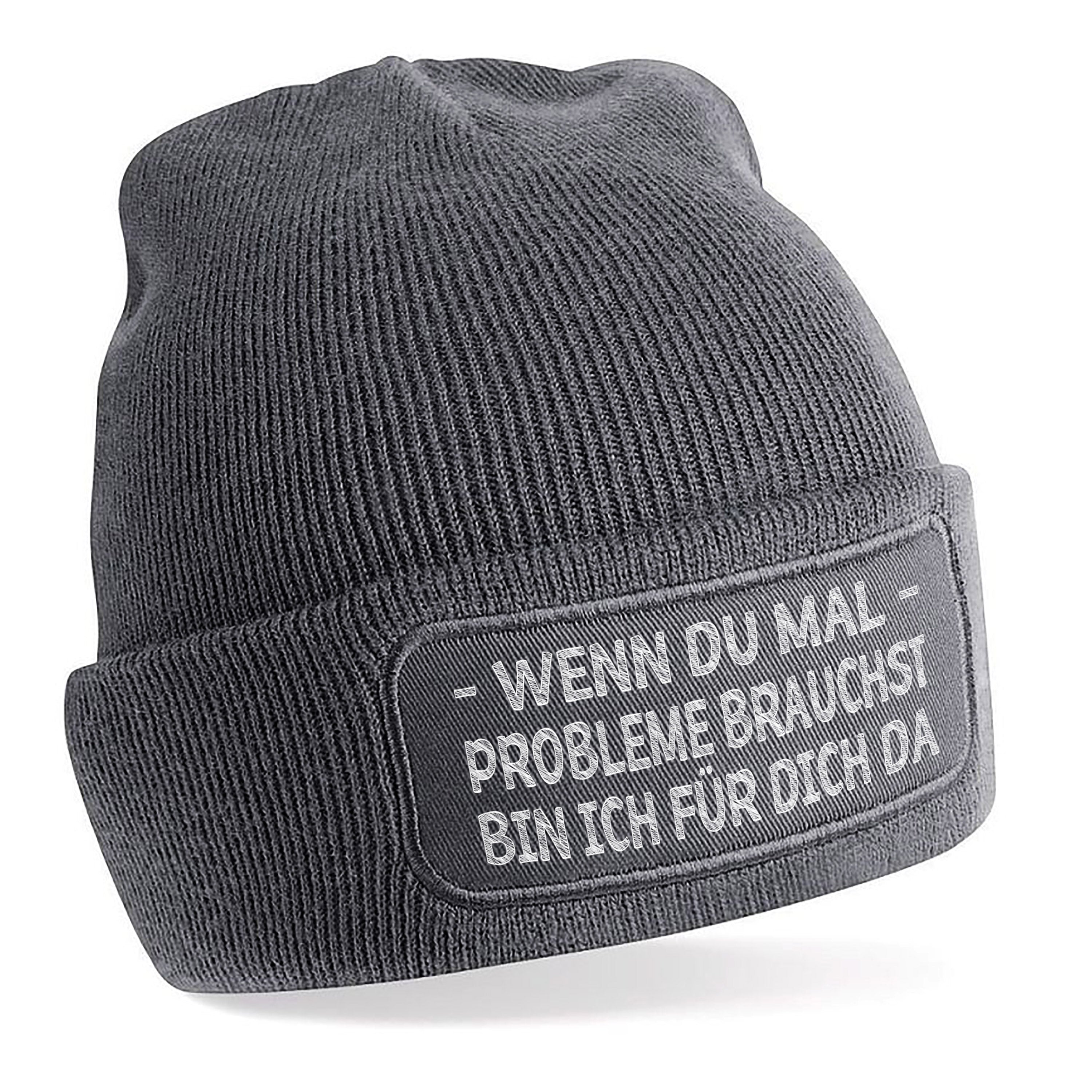 Beanie Strickmütze mit Spruch | Wenn du mal Probleme brauchst bin ich für dich da | Farbwahl | Angenehm weich | Onesize