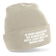 Beanie Strickmütze mit Spruch | Je mehr Menschen ich kennenlerne, desto lieber mag ich meinen Hund. | Farbwahl | Angenehm weich | Onesize