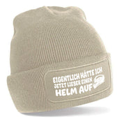 Beanie Strickmütze mit Spruch | Eigentlich hätte ich jetzt lieber einen Helm auf | Farbwahl | Angenehm weich | Onesize