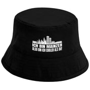 Bucket Hat Schwarz – Ich bin Mainzer also bin ich cooler als du! – Fischerhut mit Spruch – Unisex Einheitsgröße – Festivalhut / Sonnenhut für Damen & Herren