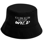 Bucket Hat Schwarz – Ich bin klein aber extrem wild – Fischerhut mit Spruch – Unisex Einheitsgröße – Festivalhut / Sonnenhut für Damen & Herren