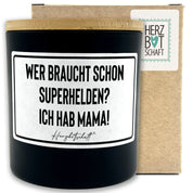 Duftkerze mit Spruch – Wer braucht schon Superhelden? Ich hab Mama! – Geschenk für Mama, Muttertag, handgemachte Sojakerze im Glas, nachhaltig, optional mit personalisiertem Bambusdeckel