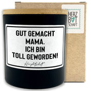 Duftkerze mit Spruch – Gut gemacht Mama. Ich bin toll geworden! – Geschenk für Mama, Muttertag, handgemachte Sojakerze im Glas, nachhaltig, optional mit personalisiertem Bambusdeckel