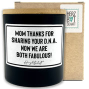 Duftkerze mit Spruch – Mom thanks for sharing your D.N.A. now we are both fabulous! – Geschenk für Mama, Muttertag, handgemachte Sojakerze im Glas, nachhaltig, optional mit personalisiertem Bambusdeckel