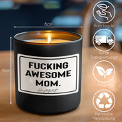 Duftkerze mit Spruch – Fucking awesome Mom. – Geschenk für Mama, Muttertag, handgemachte Sojakerze im Glas, nachhaltig, optional mit personalisiertem Bambusdeckel