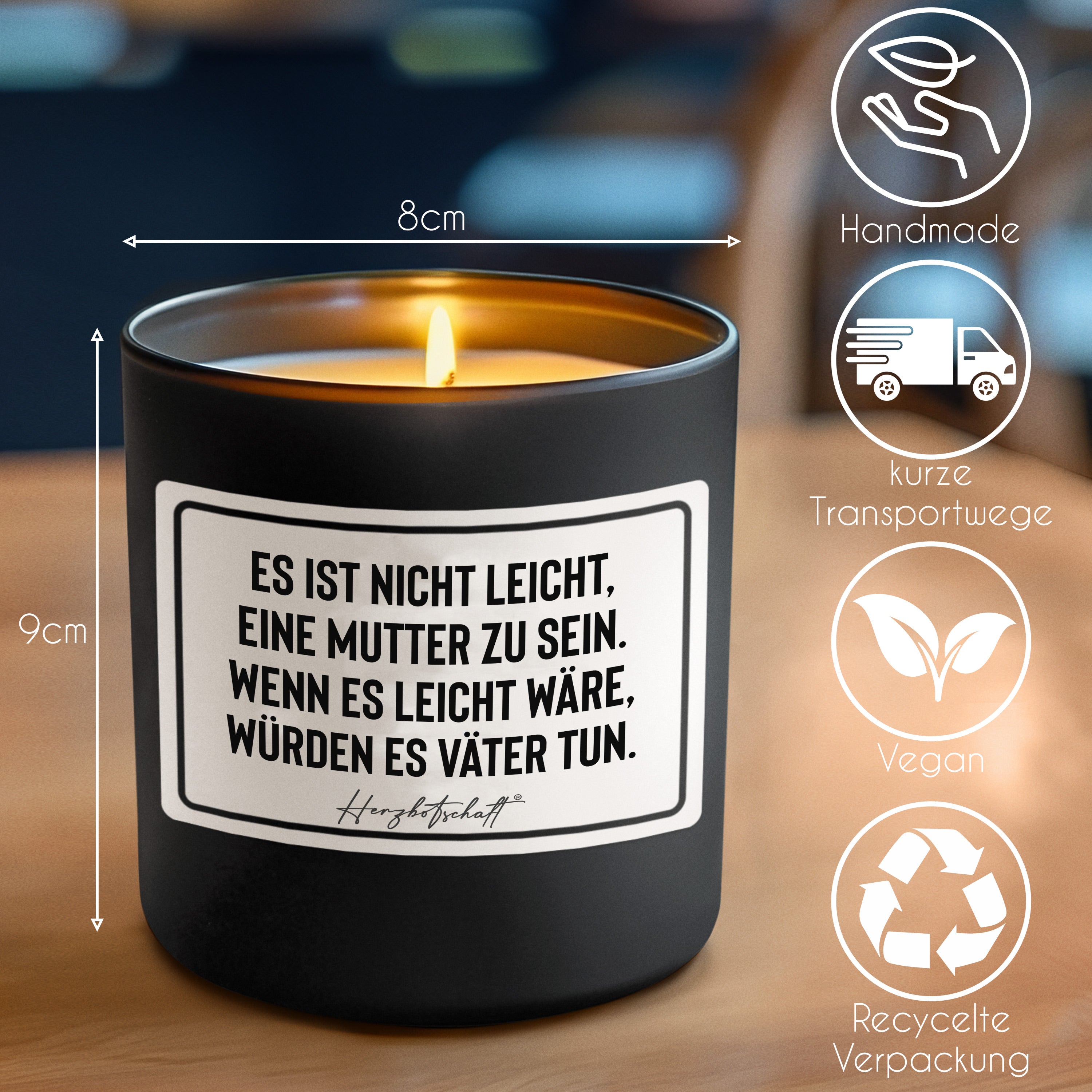 Duftkerze mit Spruch – Es ist nicht leicht, eine Mutter zu sein. Wenn es leicht wäre, würden es Väter tun. – Geschenk für Mama, Muttertag, handgemachte Sojakerze im Glas, nachhaltig, optional mit personalisiertem Bambusdeckel