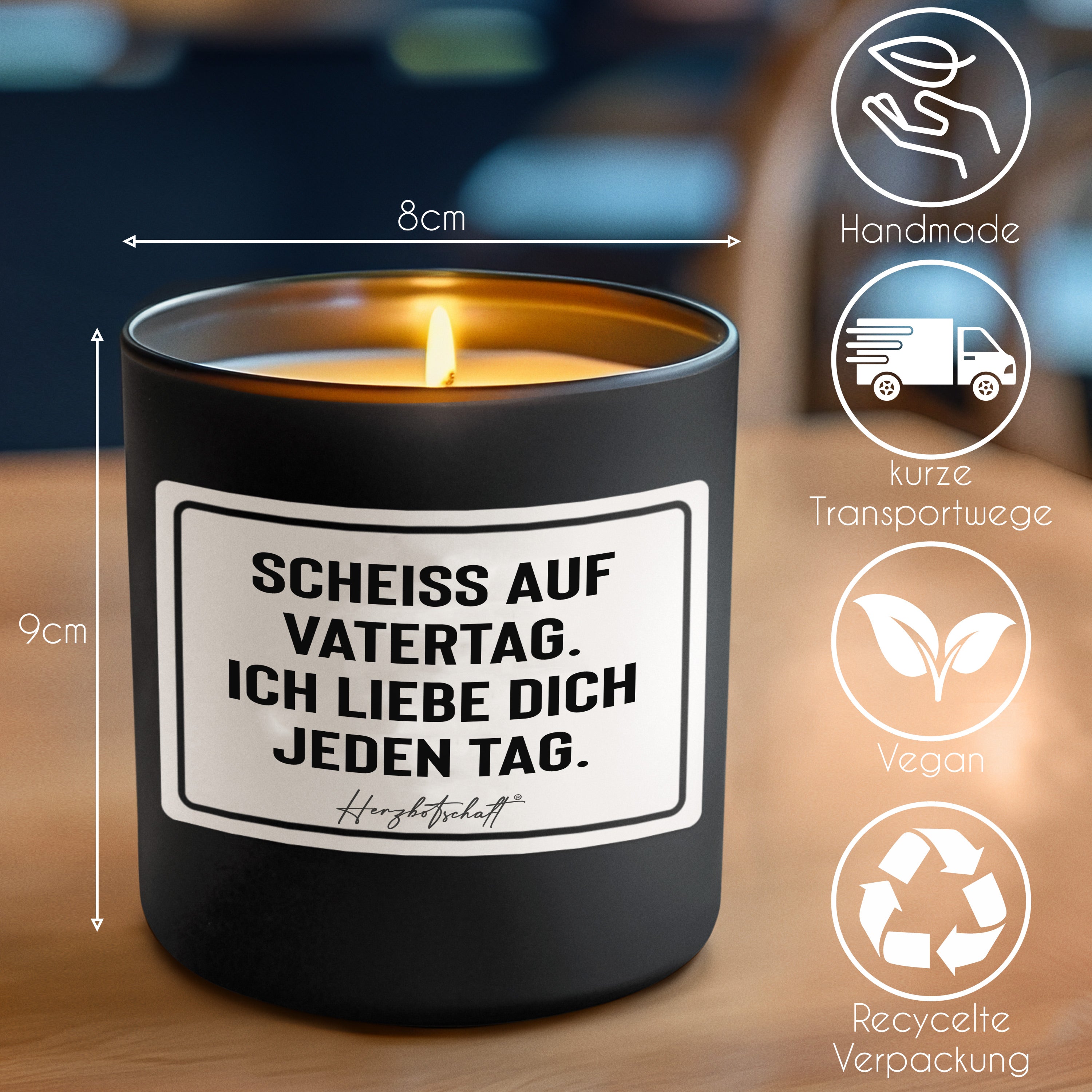 Duftkerze mit Spruch – Scheiß auf Vatertag. Ich liebe Dich jeden Tag. – Geschenk für Papa, Vatertag, handgemachte Sojakerze im Glas, nachhaltig, optional mit personalisiertem Bambusdeckel