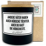 Duftkerze mit Spruch – Andere Väter haben auch hübsche Töchter, aber du hast die Hübscheste. – Geschenk für Papa, Vatertag, handgemachte Sojakerze im Glas, nachhaltig, optional mit personalisiertem Bambusdeckel