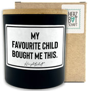 Duftkerze mit Spruch – My favourite child bought me this. – Geschenk für Papa, Vatertag, handgemachte Sojakerze im Glas, nachhaltig, optional mit personalisiertem Bambusdeckel