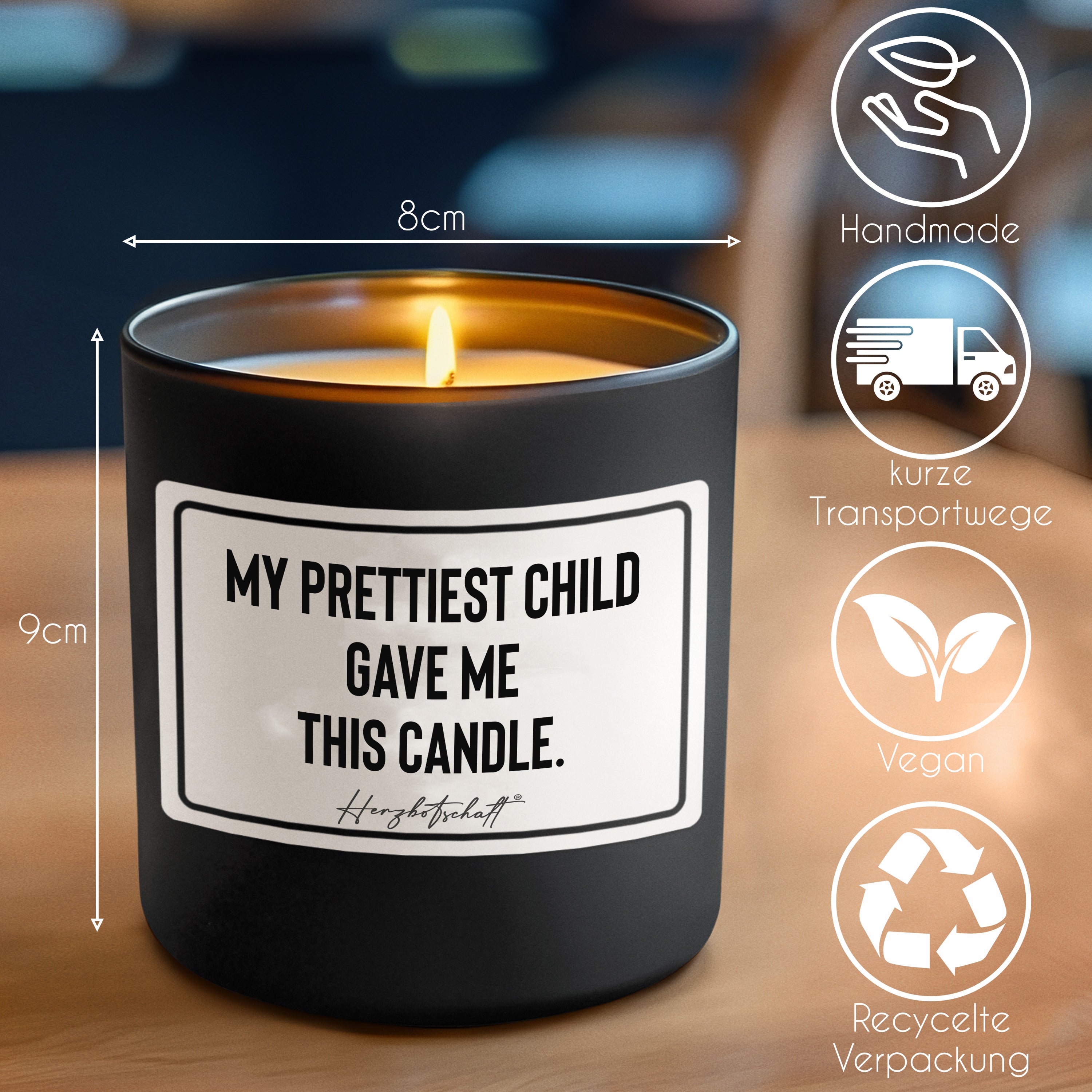 Duftkerze mit Spruch – My prettiest child gave me this candle. – Geschenk für Papa, Vatertag, handgemachte Sojakerze im Glas, nachhaltig, optional mit personalisiertem Bambusdeckel