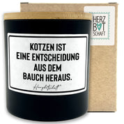 Duftkerze mit Spruch – Kotzen ist eine Entscheidung aus dem Bauch heraus. – originelles Geschenk, handgemachte Sojakerze im Glas, nachhaltig, optional mit personalisiertem Bambusdeckel