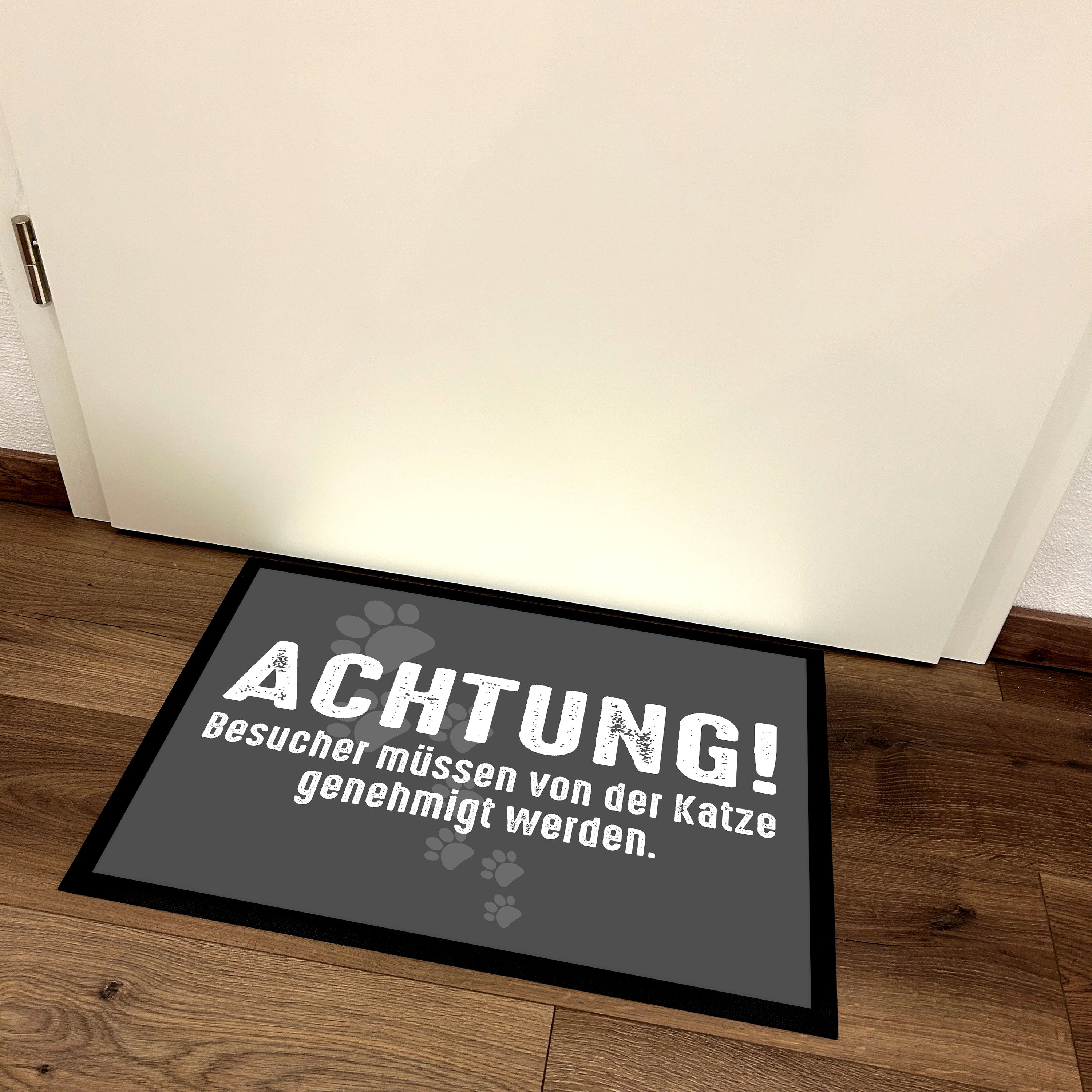 Fußmatte mit Motiv - Achtung! Besucher müssen von der Katze genehmigt werden - für innen und außen | 60x40cm