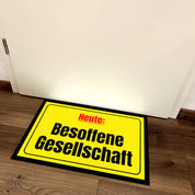 Fußmatte mit Motiv - Heute: Besoffene Gesellschaft - für innen und außen | 60x40cm