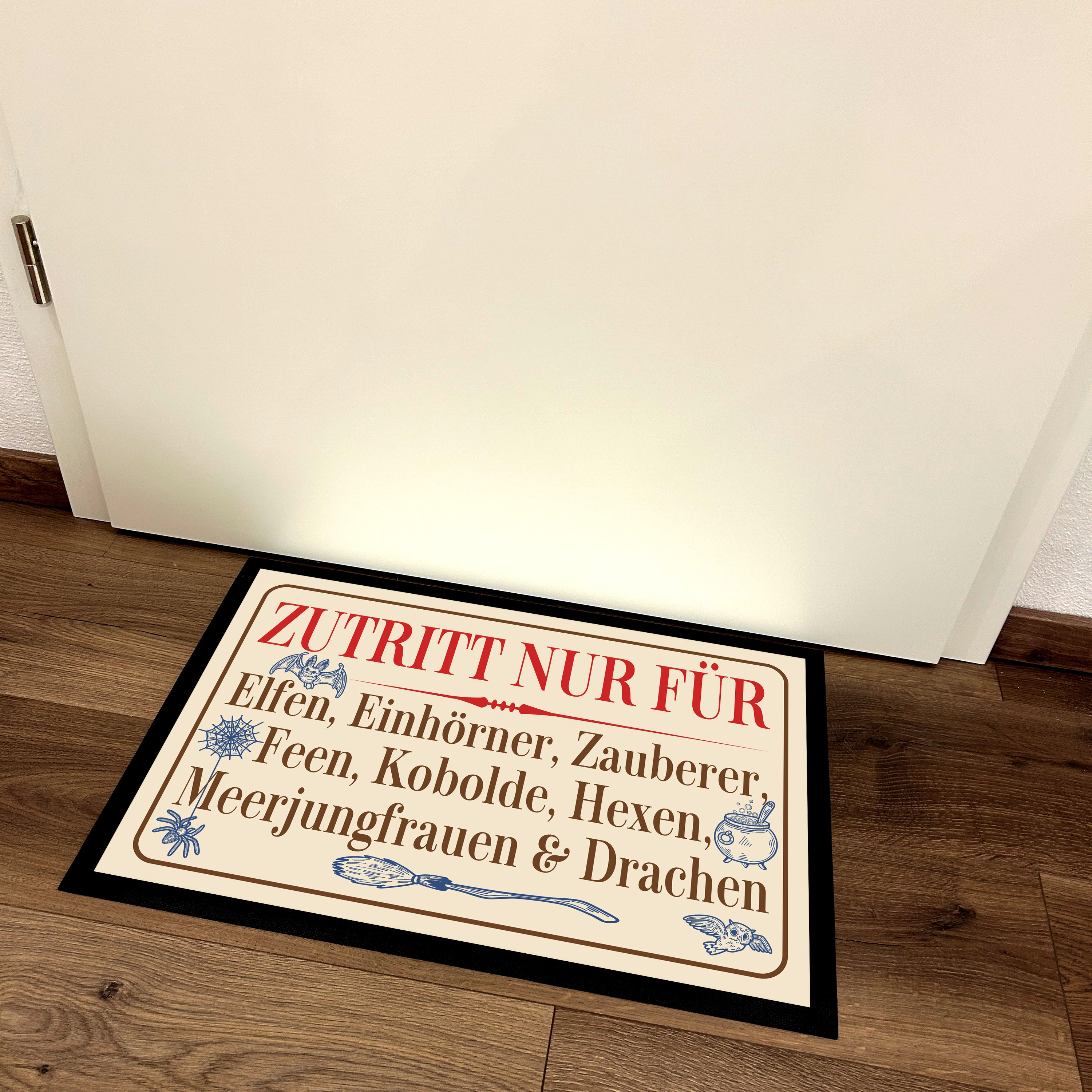 Fußmatte mit Motiv - Zutritt nur für Elfen, Einhörner, Zauberer, Feen, Kobolde, Hexen, Meerjungfrauen & Drachen - für innen und außen | 60x40cm