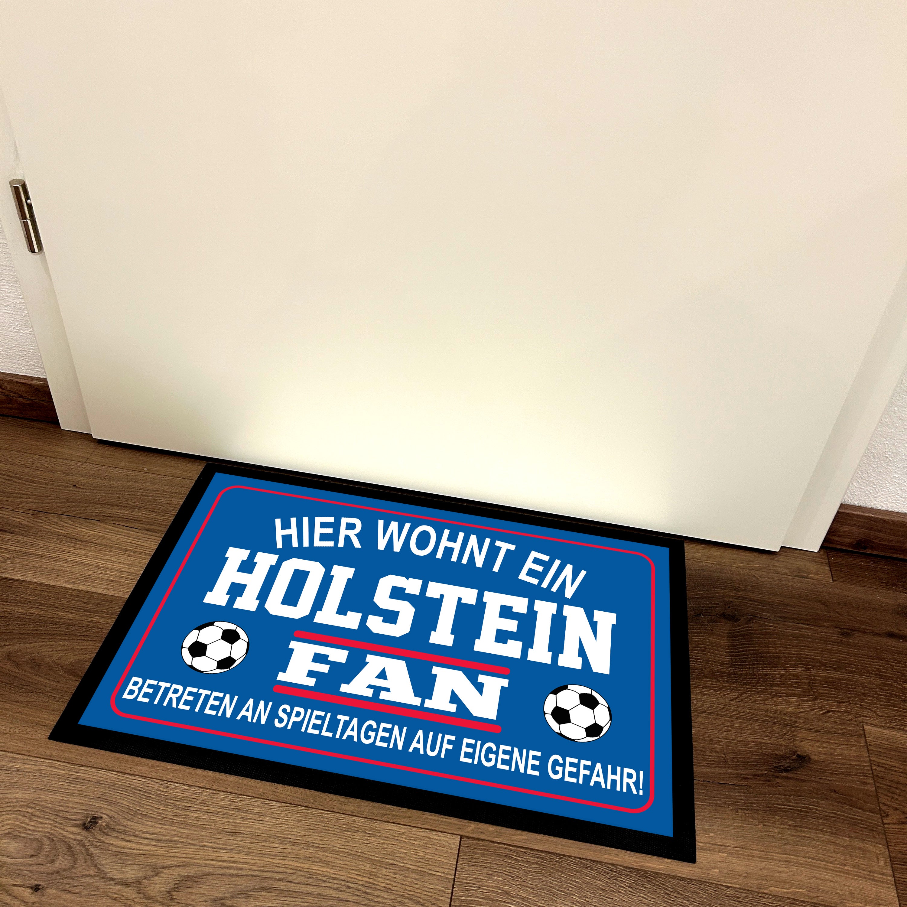 Fußmatte für Fußball Fans - Hier wohnt ein Holstein Fan - Betreten an Spieltagen auf eigene Gefahr! - für innen und außen | 60x40cm