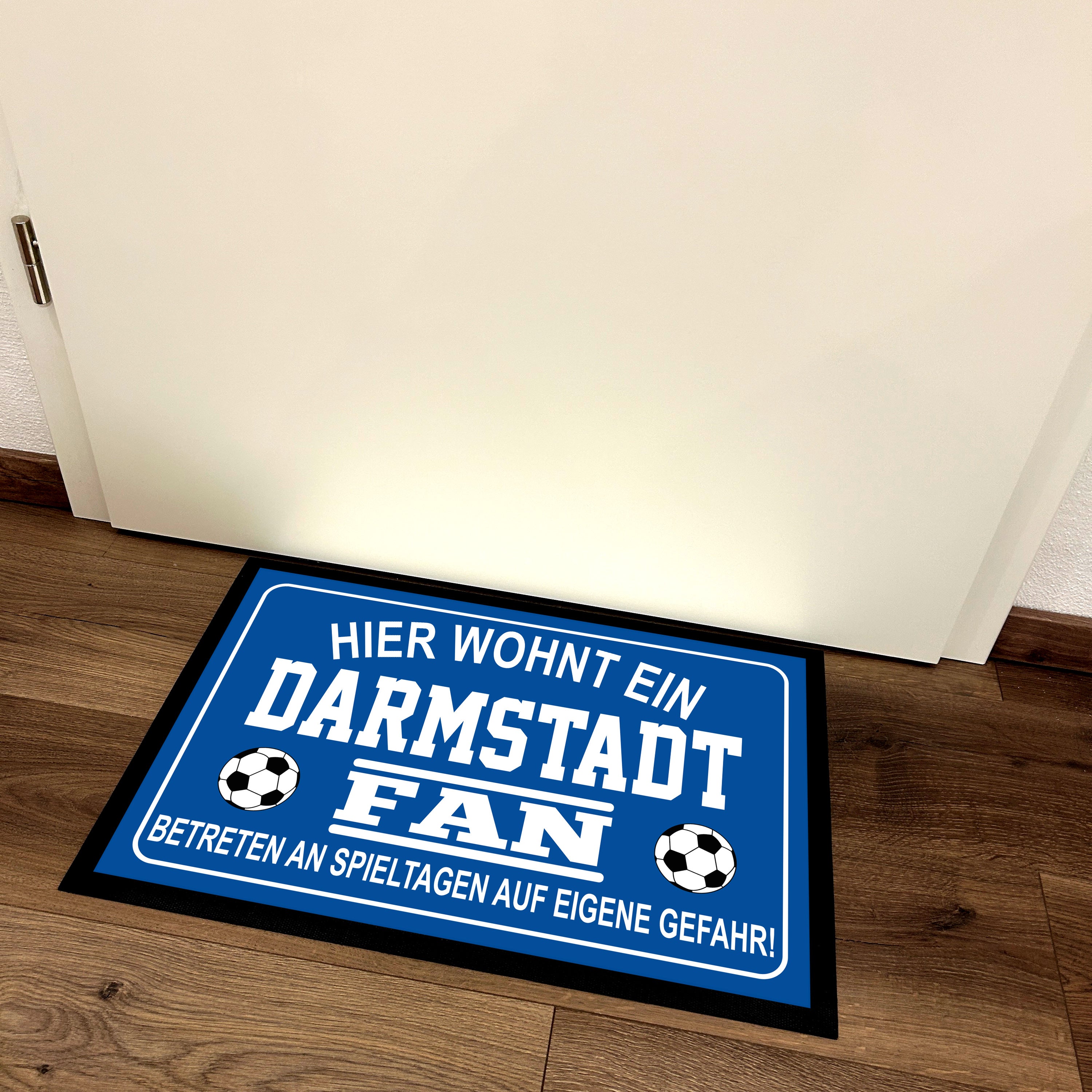 Fußmatte für Fußball Fans - Hier wohnt ein Darmstadt Fan - Betreten an Spieltagen auf eigene Gefahr! - für innen und außen | 60x40cm