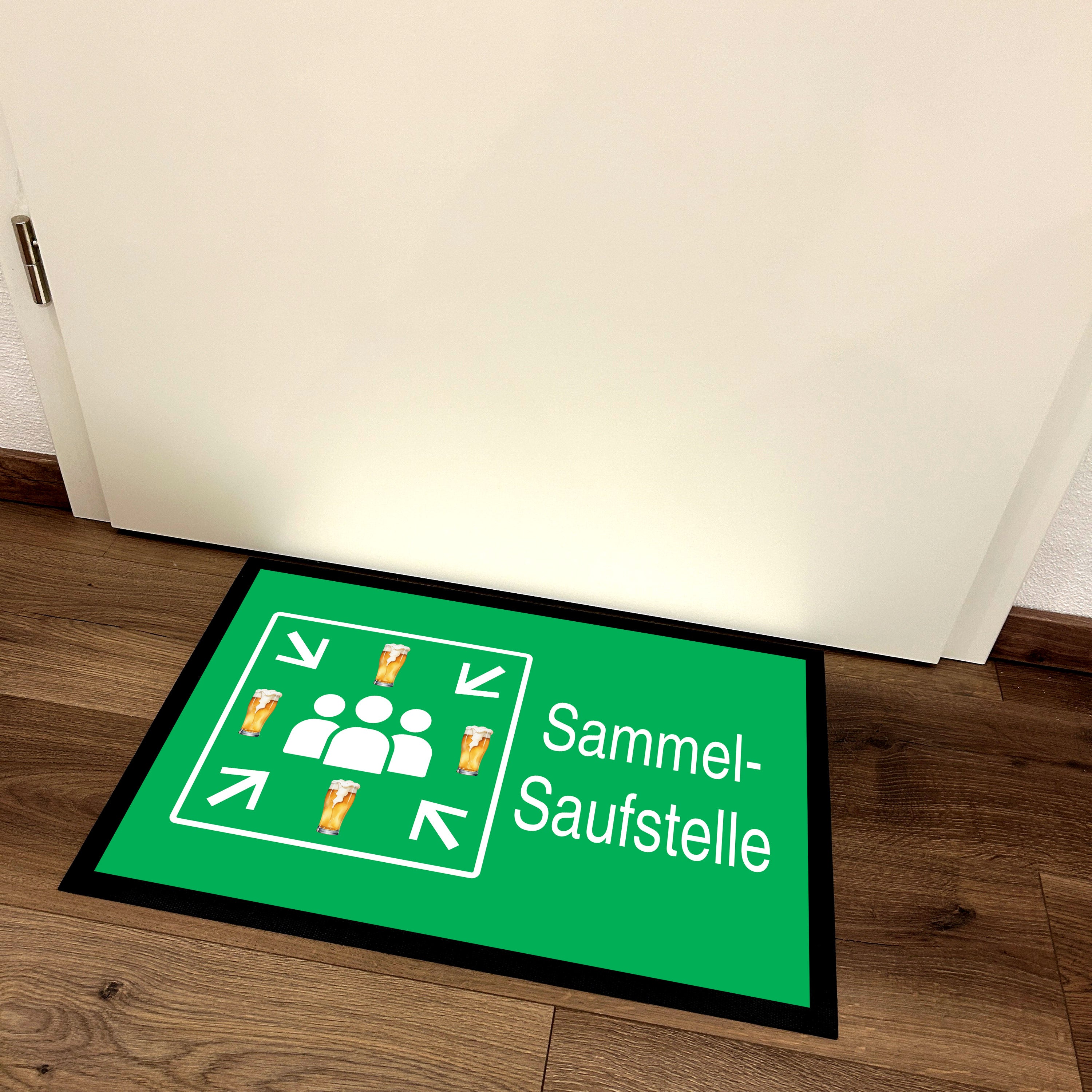 Fußmatte mit Motiv - Sammelsaufstelle Sammel Saufstelle - für innen und außen | 60x40cm