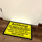 Fußmatte mit Motiv - Achtung! Hier beginnt mein Reich! - für innen und außen | 60x40cm