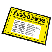 Fußmatte mit Motiv - Endlich Rente! Bitte beachten Sie meinen neuen Zeitplan - für innen und außen | 60x40cm