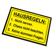 Fußmatte mit Motiv - Hausregeln: 1. Nicht nerven 2. Chaos nicht beachten 3. Keine dummen Fragen - für innen und außen | 60x40cm