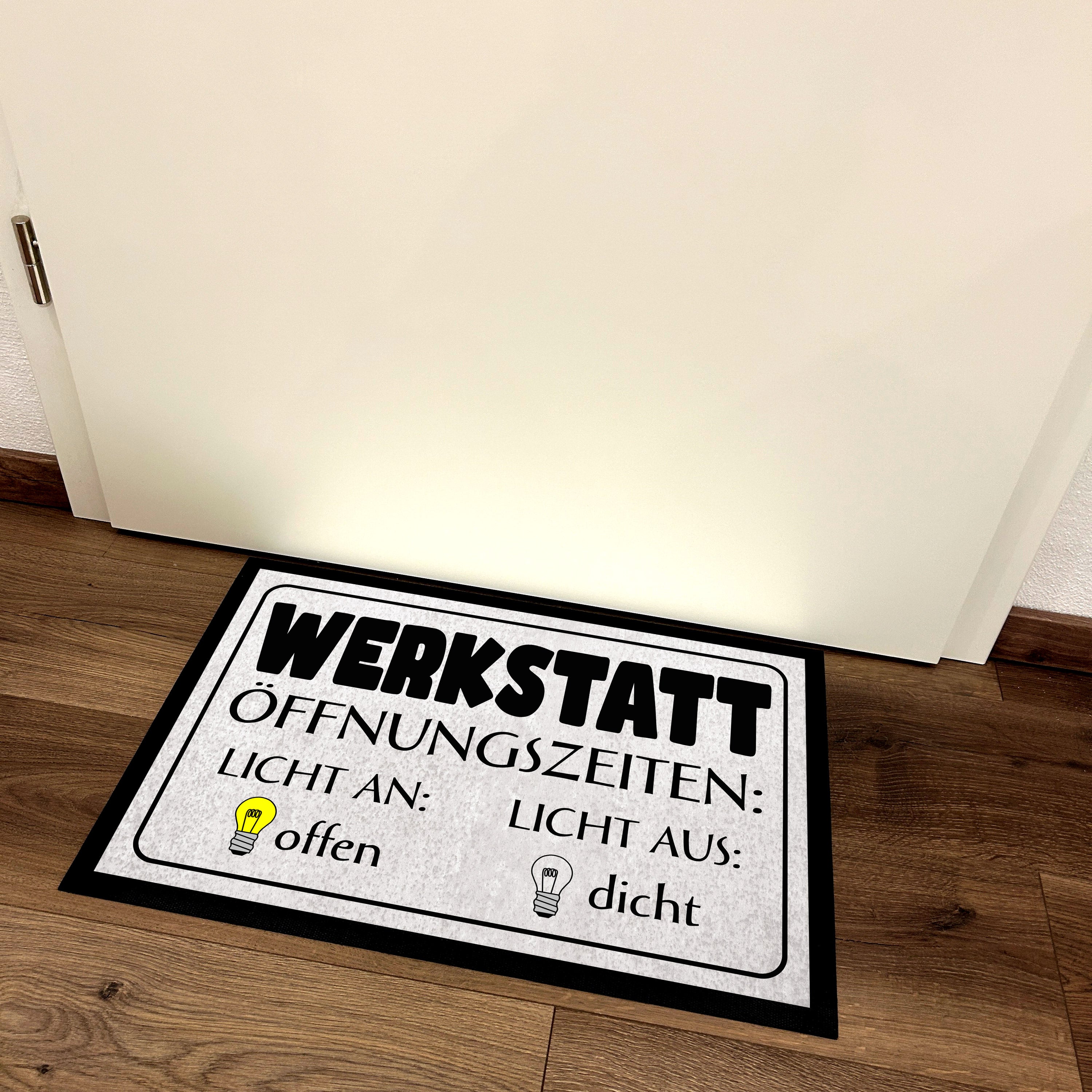 Fußmatte mit Motiv - Werkstatt Öffnungszeiten: Licht an offen - Licht aus dicht - für innen und außen | 60x40cm