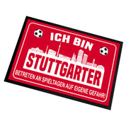 Fußmatte für Fußballfans mit Skyline | 60x40cm | Ich bin Stuttgarter - Betreten an Spieltagen auf eigene Gefahr! | Zeige deine Stadtliebe und Fußballbegeisterung! | für innen und außen