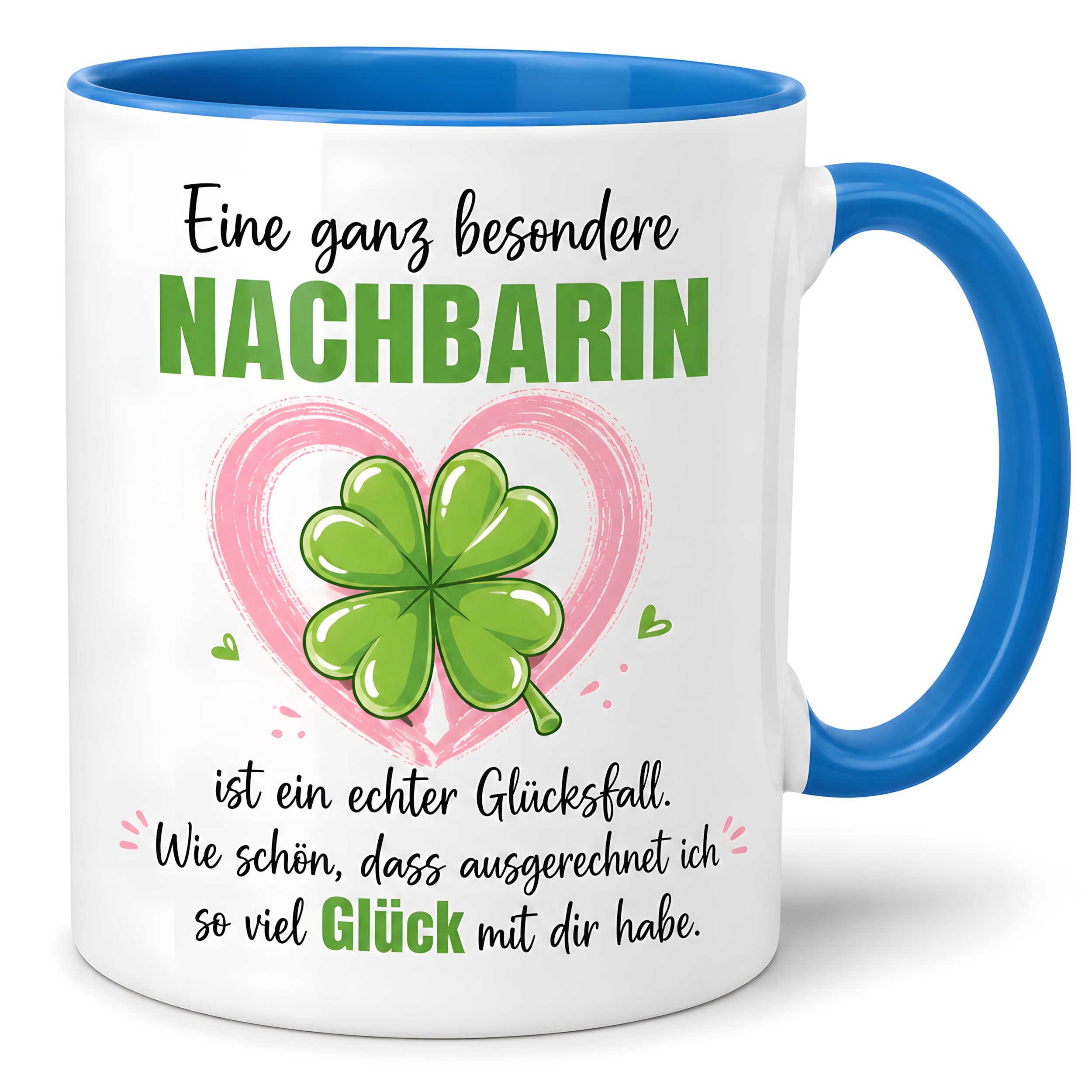 Herzbotschaft Tasse mit Farbwahl - Nachbarin Geschenk – Eine ganz besondere Nachbarin