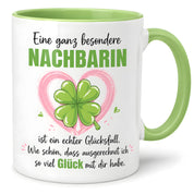 Herzbotschaft Tasse mit Farbwahl - Nachbarin Geschenk – Eine ganz besondere Nachbarin