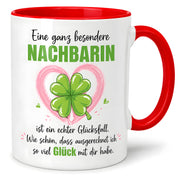 Herzbotschaft Tasse mit Farbwahl - Nachbarin Geschenk – Eine ganz besondere Nachbarin